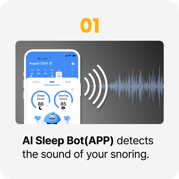 AI Sleep Bot(APP) detects the sound of your snoring.